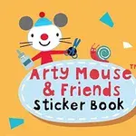 Ratón sonriente con gorro azul sosteniendo tijeras y pegamento junto a un caracol sobre fondo amarillo con confeti y texto de Arty Mouse & Friends Sticker Book