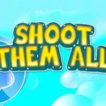 Texto en negrita Shoot Them All con un fondo azul y nubes