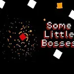 Fondo negro con un diseño de píxeles en la esquina izquierda que incluye un cuadrado rojo rodeado de partículas naranjas, y texto que dice Some Little Bosses en la derecha